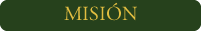 MISIÓN